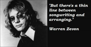Warren zevon famous quotes 2