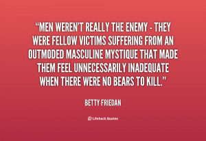 Betty Friedan Quotes