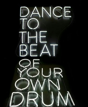 Dance to your own rhythm and enjoy!!! :)