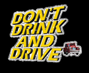 don`t drink and drive sayings