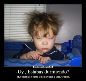 Uy ¿Estabas durmiendo? (FOTO Desmotivaciones)