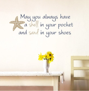 May you always have a Shell in your Pocket Wall Decal Sticker