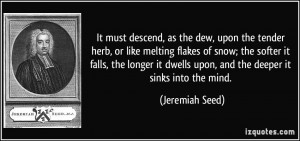 More Jeremiah Seed Quotes