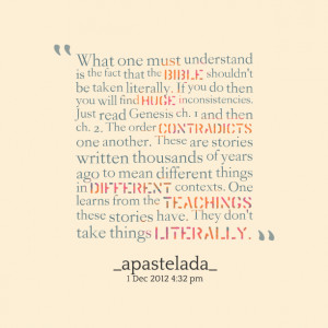 Quotes Picture: what one must understand is the fact that the bible ...