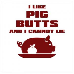 like pig butts and i cannot lie save to folder funny jokes pig puns ...