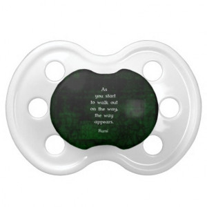 Rumi Inspirational Having Faith Quote Baby Pacifier