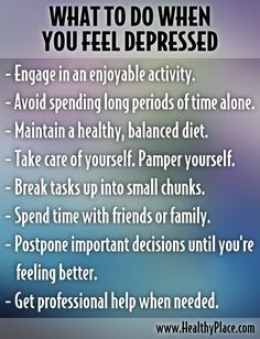 ... -depressed-what-to-do-when-you-feel-depressed/ - #Depression #advice