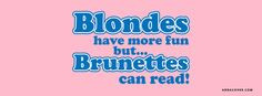 funny quotes about brunettes - Google Search