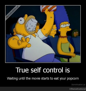 Self Control True self control is