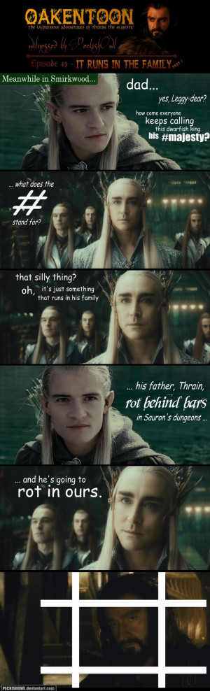 Thranduil and Legolas conversations are the best! Just wait until they ...