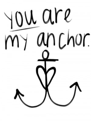 you are my anchor | Tumblr