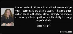 Quotes From My Sisters Keeper More jodi picoult quotes