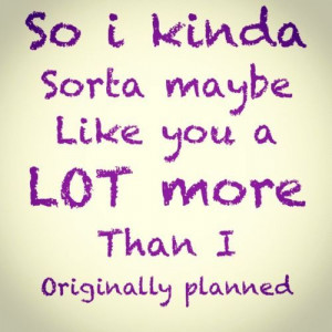 Kinda Sorta Maybe #Quotes #TrueStory