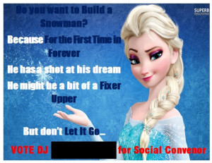 Funny Student Council Posters My frozen student council