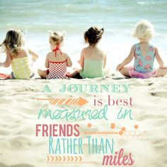 Beach With Friends Quotes Chic ideas, friend quotes,