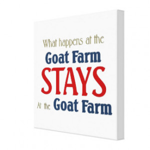 What happens at the goat farm canvas prints