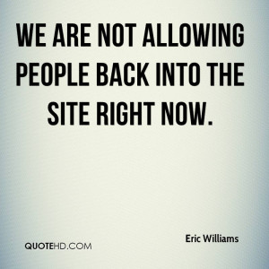 Eric Williams Quotes