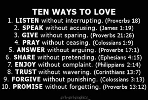 10 ways to love #ten ways to love #bible quotes