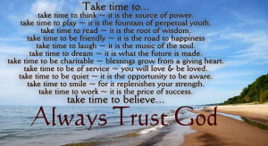 Depend on the LORD; trust him, and he will take care of you. Psalm 37 ...