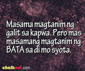 tagalog funny quotes | Masama magtanim ng galit sa kapwa. Pero mas ...