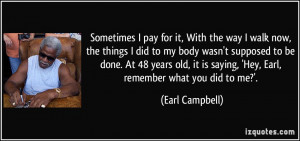 More Earl Campbell Quotes