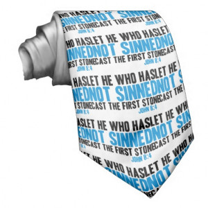 Let He Who Has Not Sinned Cast the First Stone Necktie