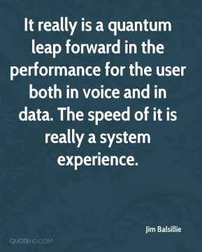 Jim Balsillie - It really is a quantum leap forward in the performance ...