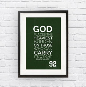 Reggie White #92 Philadelphia Eagles Inspirational Quote Print