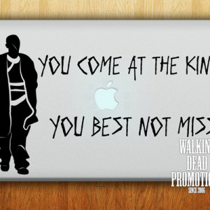 You come at the king laptop decal vinyl skin and quote