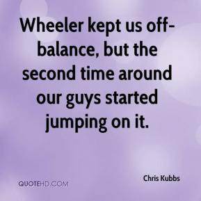 ... -balance, but the second time around our guys started jumping on it