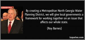 By creating a Metropolitan North Georgia Water Planning District, we ...