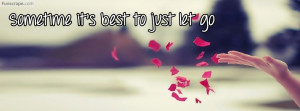 Sometime Its Best Profile Facebook Covers