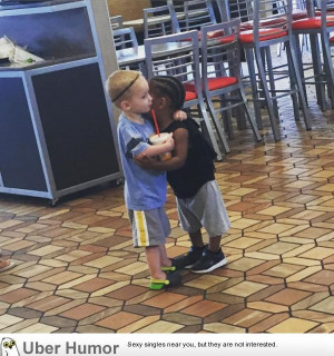 Hugging strangers in fast food restaurants, no big deal.
