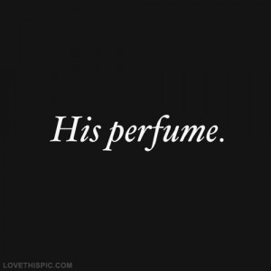 ... Girly Quotes, Girl Quotes, Quotes Girls, Quotes Quotes, Perfume Quotes