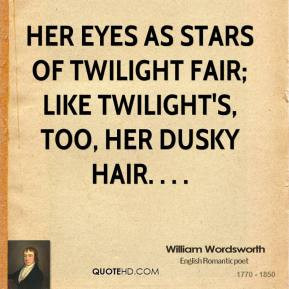 Her eyes as stars of twilight fair; Like twilight's, too, her dusky ...