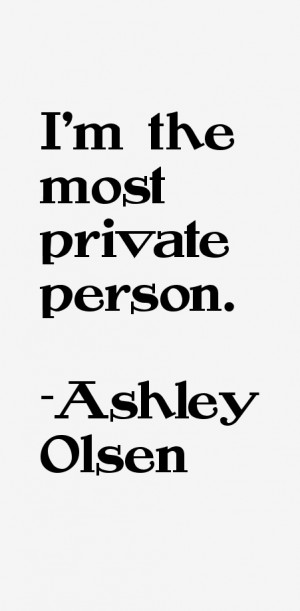 Ashley Olsen Quotes amp Sayings