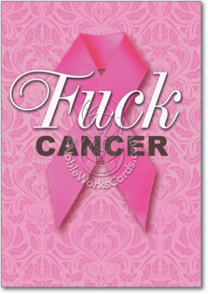 ... Galleries: Breast Cancer Funny Sayings , Breast Cancer Funny Slogans