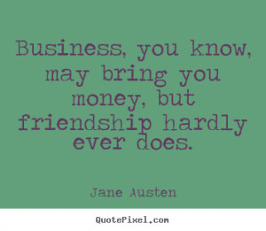 quotes about friendship by jane austen design your custom quote ...