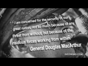 Quote of the Day: General Douglas MacArthur -Alex Jones Infowars ...