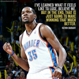 easymoneysniperQuote from NBA player Kevin Durant.