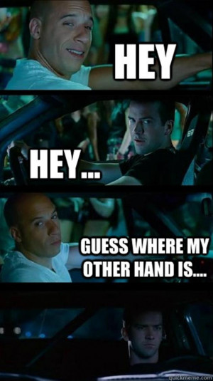 funny fast and the furious vin diesel vertical meme
