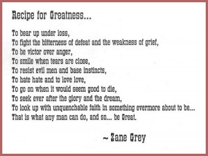 Zane Grey quotes | ... Wisdom in Persuing your Dreams and Glory, by ...