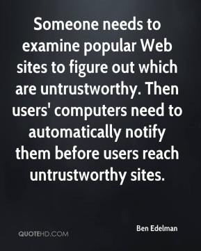 Ben Edelman - Someone needs to examine popular Web sites to figure out ...