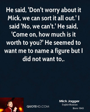 can't get no satisfaction.