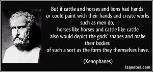 More Xenophanes Quotes