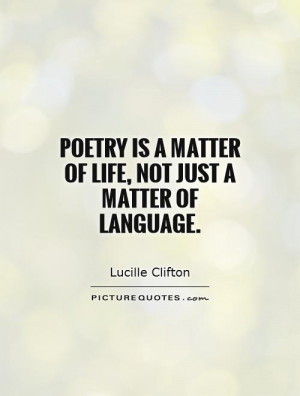 Poetry Quotes Lucille Clifton Quotes
