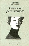 Start by marking “Una casa para siempre” as Want to Read: