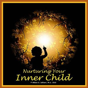 Nurturing Your Inner Child: A Powerful Formula to Soothe Anxiety and ...
