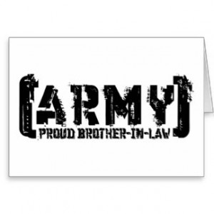 Proud Army Brother-in-law - Tattered Cards