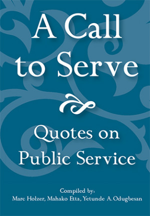 Call to Serve: Quotes on Public Service
